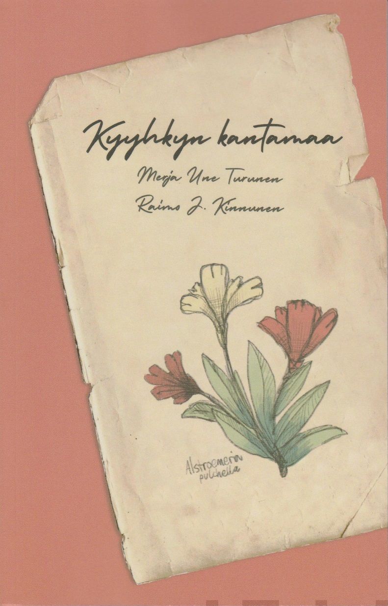 Valokuva kirjasta Merja Une Turunen / Raimo J. Kinnunen Kyyhkyn kantamaa, kuuluu tuoteryhmään Muut kaunokirjat.