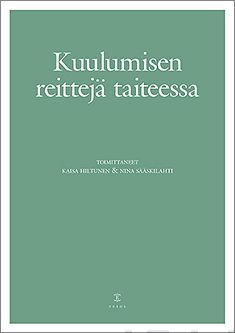 Valokuva kirjasta  Kuulumisen reittejä taiteessa, kuuluu tuoteryhmään Uskonto raamatut.