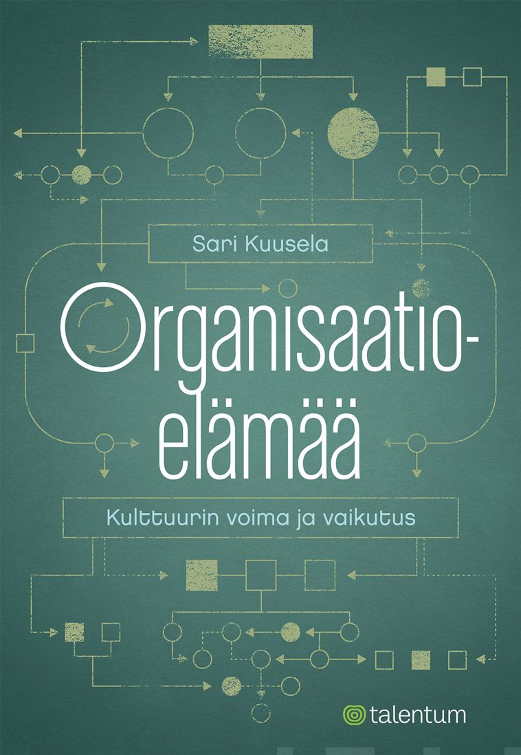 Valokuva kirjasta Sari Kuusela Organisaatioelämää, kuuluu tuoteryhmään E-kirjat tieto.