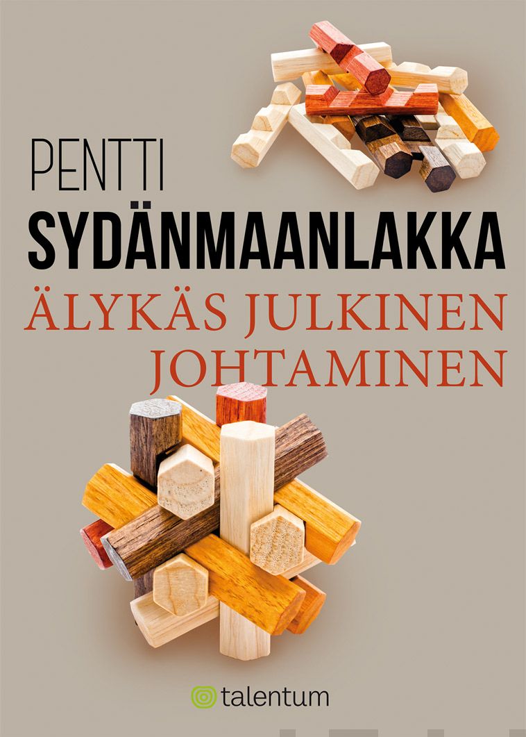 Valokuva kirjasta Pentti Sydänmaanlakka Älykäs julkinen johtaminen, kuuluu tuoteryhmään E-kirjat tieto.