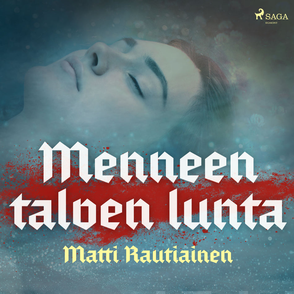 Valokuva kirjasta Matti Rautiainen Menneen talven lunta, kuuluu tuoteryhmään Äänikirjat kauno.