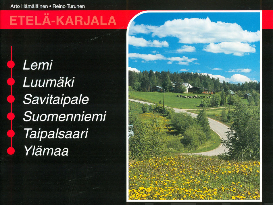 Valokuva kirjasta  Etelä-Karjala, kuuluu tuoteryhmään Matkat.