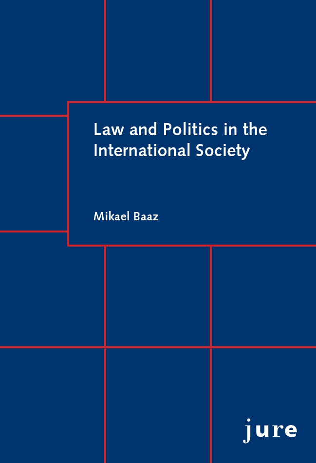 Valokuva kirjasta Mikael Baaz Law and Politics in the International Society, kuuluu tuoteryhmään Ruots muu tieto.