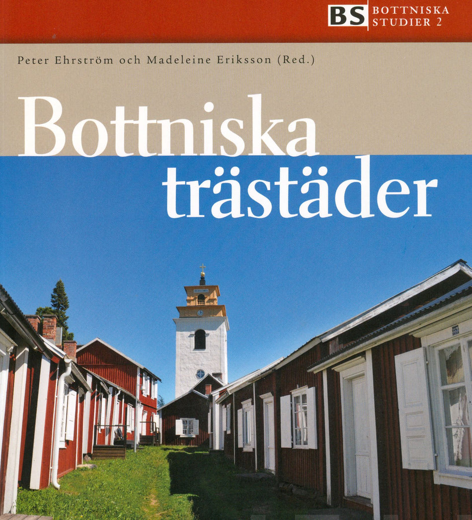 Valokuva kirjasta  Bottniska trästäder, kuuluu tuoteryhmään Taiteet.