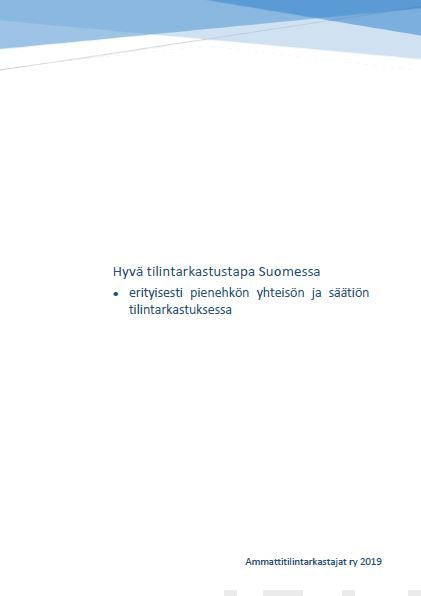 Valokuva kirjasta Kari Lydman / Eero Prepula / Veijo Riistama / Tom Sandell / Jukka Silvo Hyvä tilintarkastustapa Suomessa, kuuluu tuoteryhmään Talous yhteiskunta.
