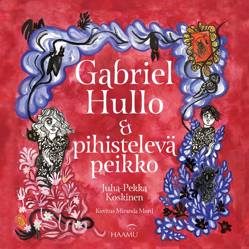 Valokuva kirjasta Juha-Pekka Koskinen Gabriel Hullo &amp; pihistelevä peikko, kuuluu tuoteryhmään Lasten kuvakirjat.