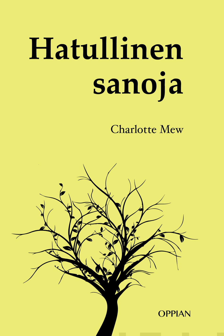 Valokuva kirjasta Charlotte Mew Hatullinen sanoja, kuuluu tuoteryhmään Runot.