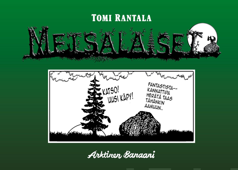 Valokuva kirjasta Tomi Rantala Metsäläiset, kuuluu tuoteryhmään Sarjakuvat.
