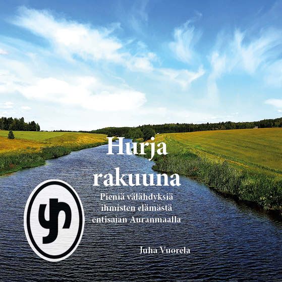 Valokuva kirjasta Juha Vuorela Hurja rakuuna ja muita tarinoita Auranmaalta, kuuluu tuoteryhmään Historia.