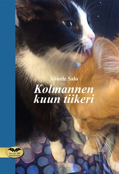 Valokuva kirjasta Annele Salo Kolmannen kuun tiikeri, kuuluu tuoteryhmään Runot.
