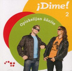 Valokuva kirjasta Javier González Carcía / Kirsi-Marja Kokkonen-Lozano / Vaula Kyyhkynen / María Savilaakso / Tuija Turkki Dime! 2, kuuluu tuoteryhmään Äänioppikirjat.