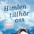 Tuotteen Himlen tillhör oss pikkukuva 4