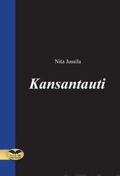 Valokuva kirjasta Nita Jussila Kansantauti, kuuluu tuoteryhmään Runot.