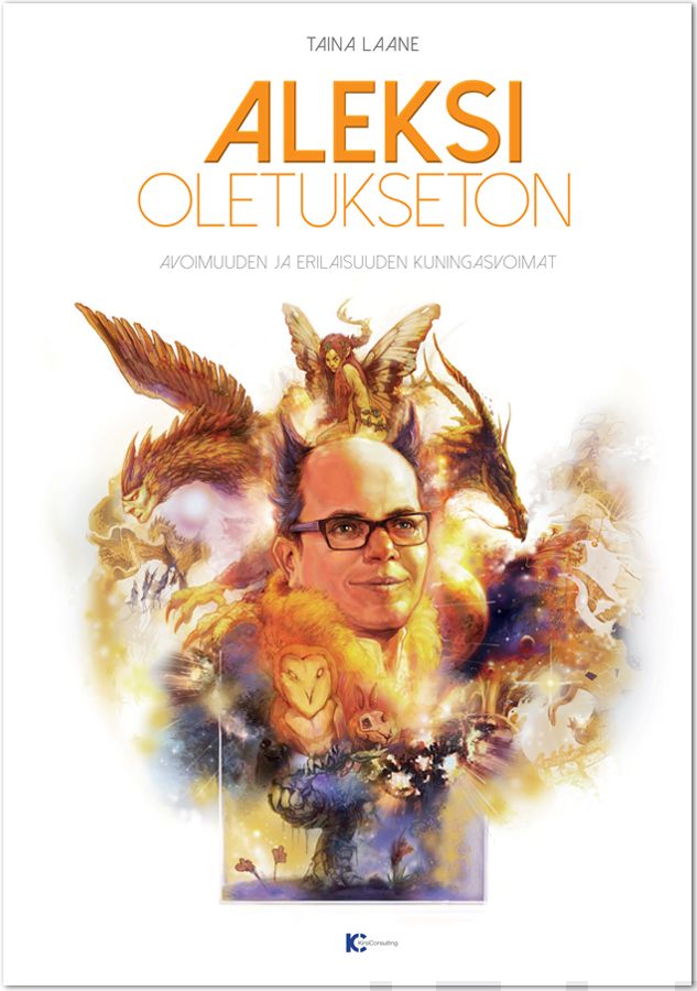Valokuva kirjasta Taina Laane Aleksi Oletukseton, kuuluu tuoteryhmään Psykologia filosofia.
