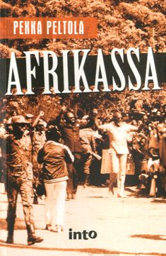 Valokuva kirjasta Pekka Peltola Afrikassa, kuuluu tuoteryhmään Matkat.