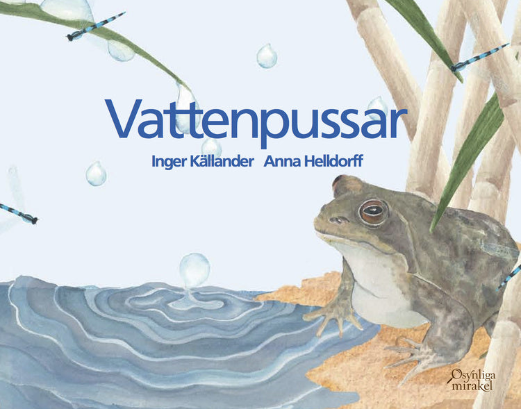 Valokuva kirjasta Inger Källander Vattenpussar, kuuluu tuoteryhmään Ruots lapset nuoret ja sarjakuvat.