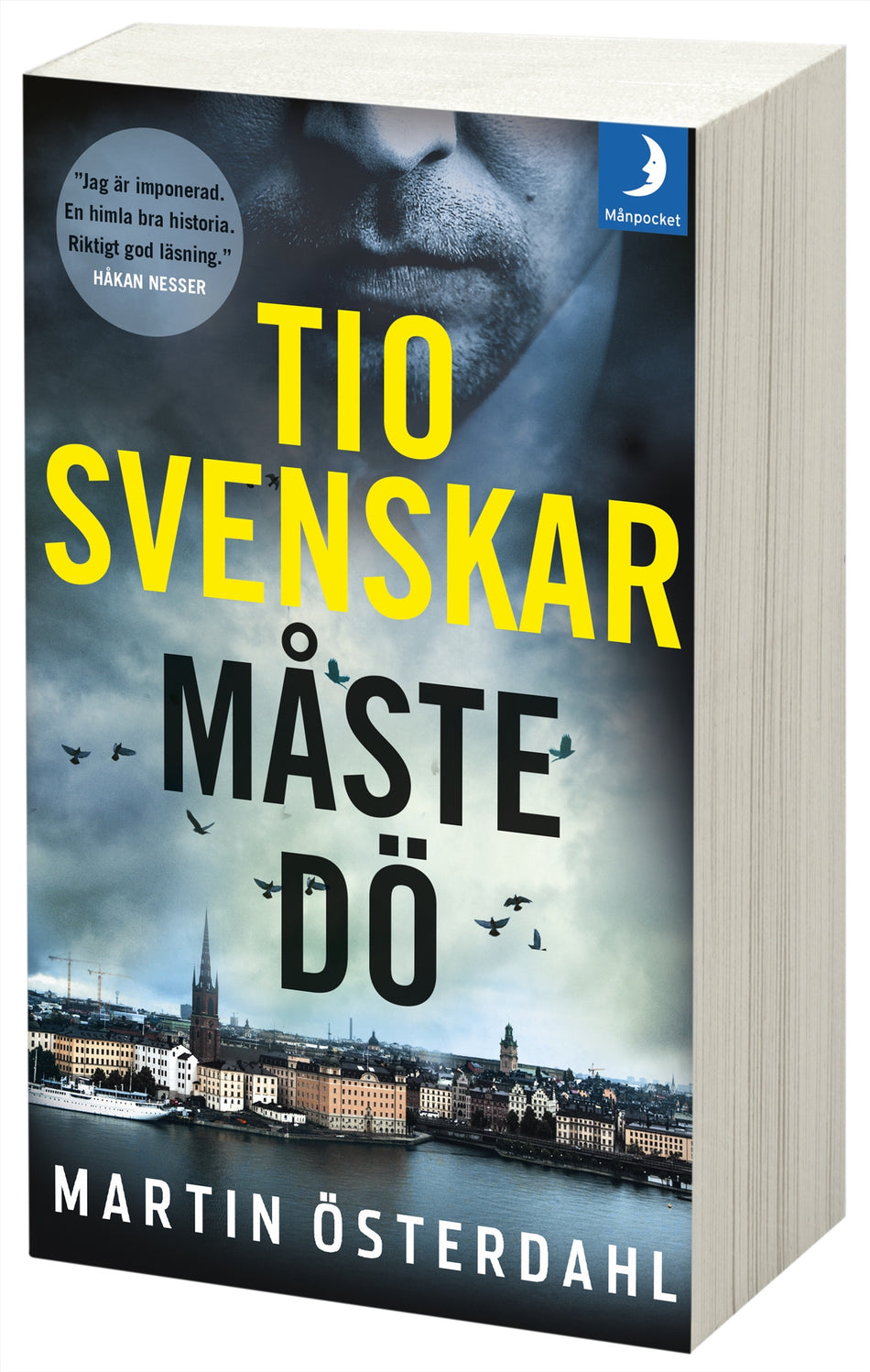 Valokuva kirjasta Martin Österdahl Tio svenskar måste dö, kuuluu tuoteryhmään Ruots kaunokirjat.