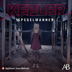 Valokuva kirjasta Lars Kepler Spegelmannen, kuuluu tuoteryhmään Ruots kaunokirjat.