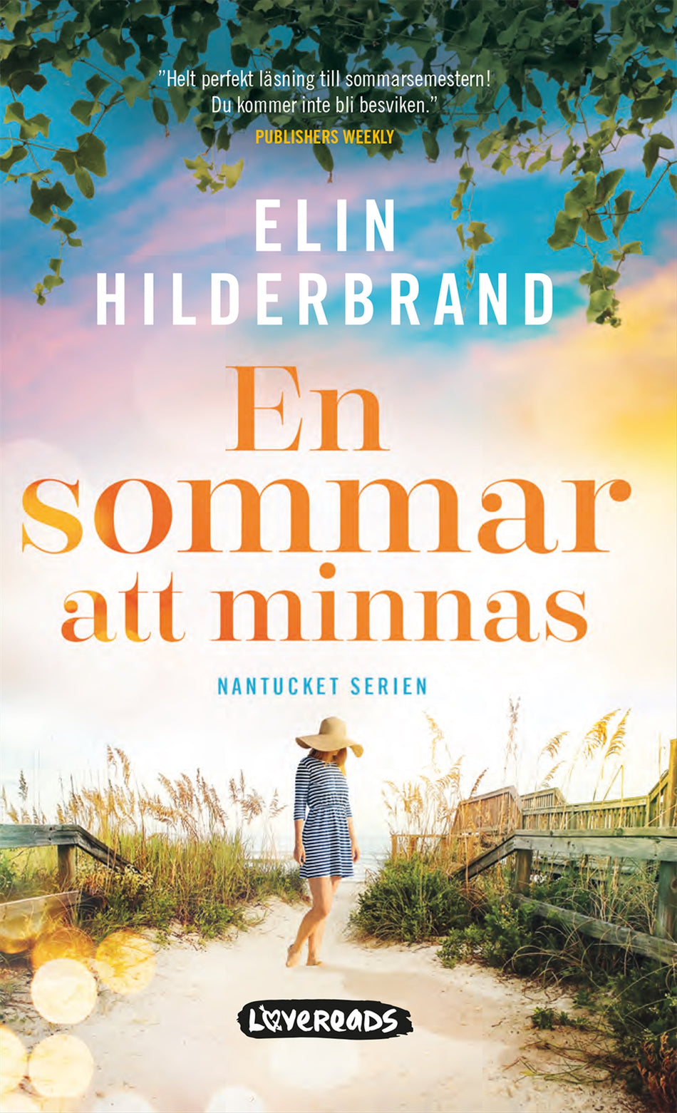 Valokuva kirjasta Elin Hilderbrand En sommar att minnas, kuuluu tuoteryhmään Ruots kaunokirjat.