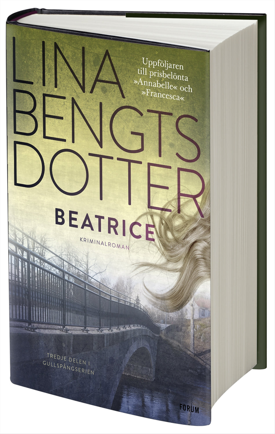 Valokuva kirjasta Lina Bengtsdotter Beatrice, kuuluu tuoteryhmään Ruots kaunokirjat.