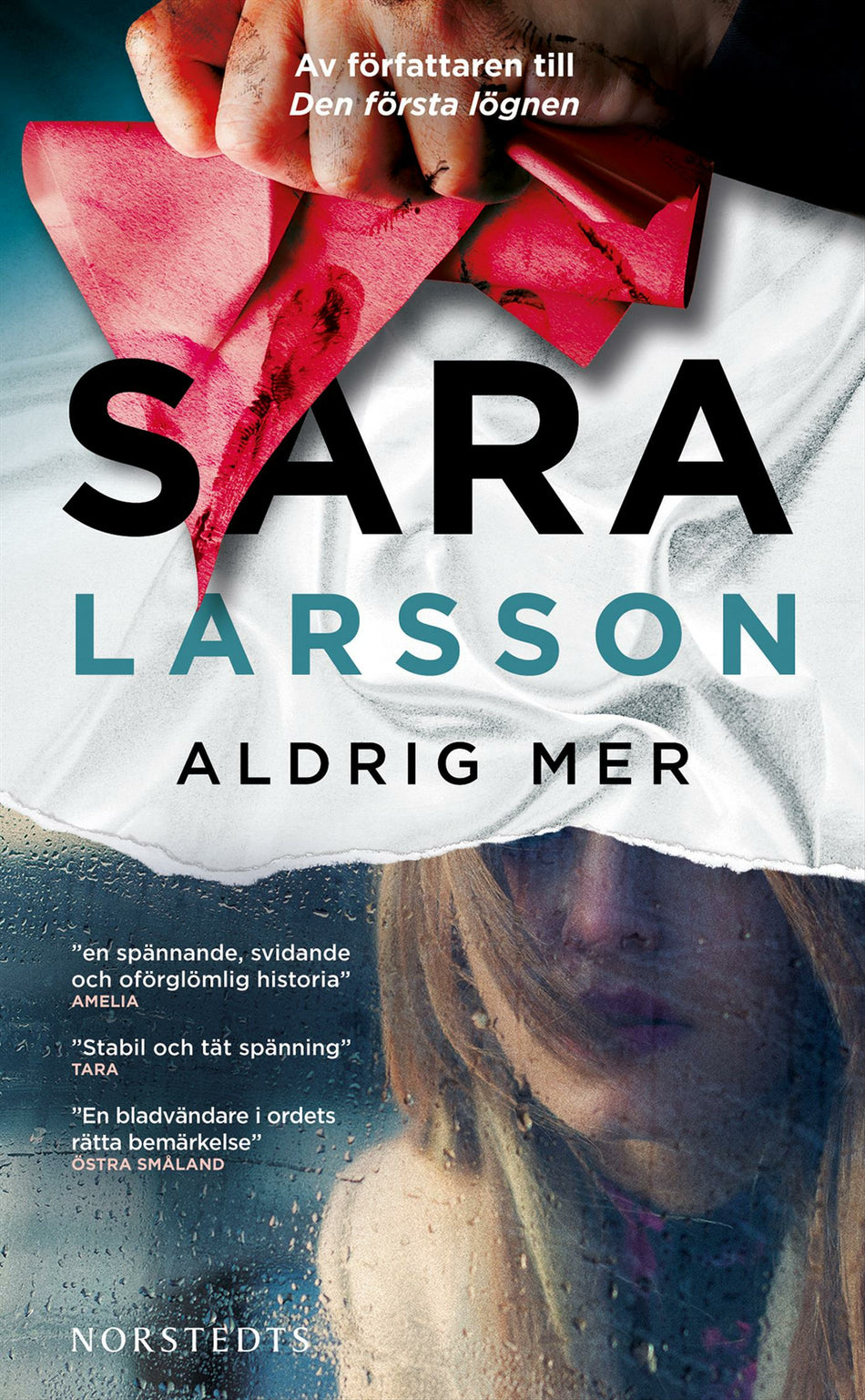 Valokuva kirjasta Sara Larsson Aldrig mer, kuuluu tuoteryhmään Ruots kaunokirjat.