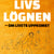 Tuotteen Livslögnen : om livets uppkomst pikkukuva 2