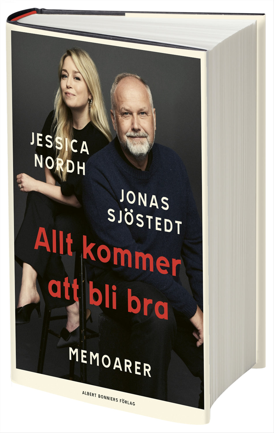 Valokuva kirjasta Jonas Sjöstedt / Jessica Nordh Allt kommer att bli bra : memoarer, kuuluu tuoteryhmään Ruots muu tieto.