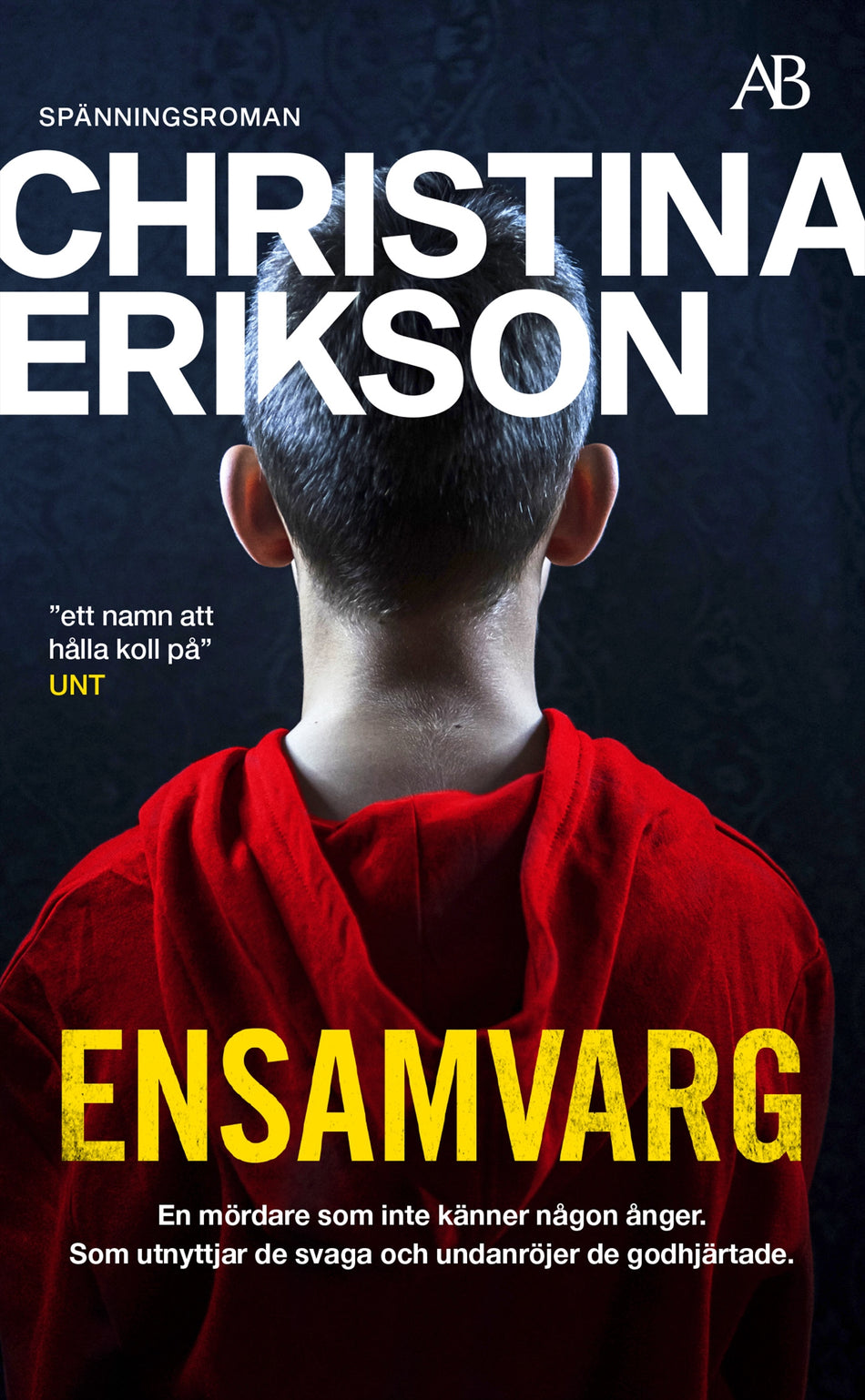 Valokuva kirjasta Christina Erikson Ensamvarg, kuuluu tuoteryhmään Ruots kaunokirjat.
