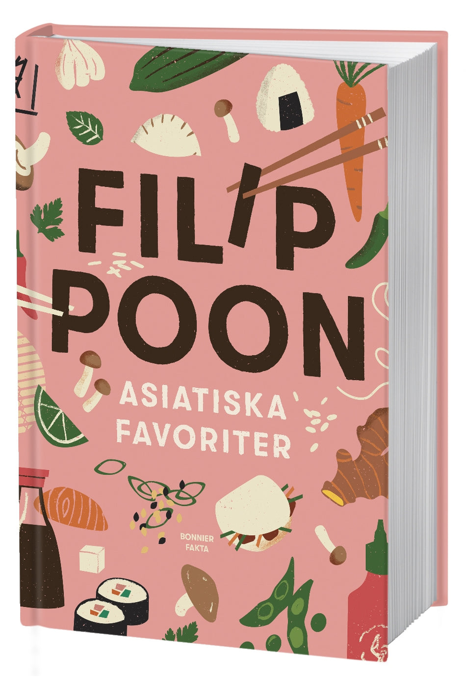 Valokuva kirjasta Filip Poon Asiatiska favoriter, kuuluu tuoteryhmään Ruots harrasteet taide.