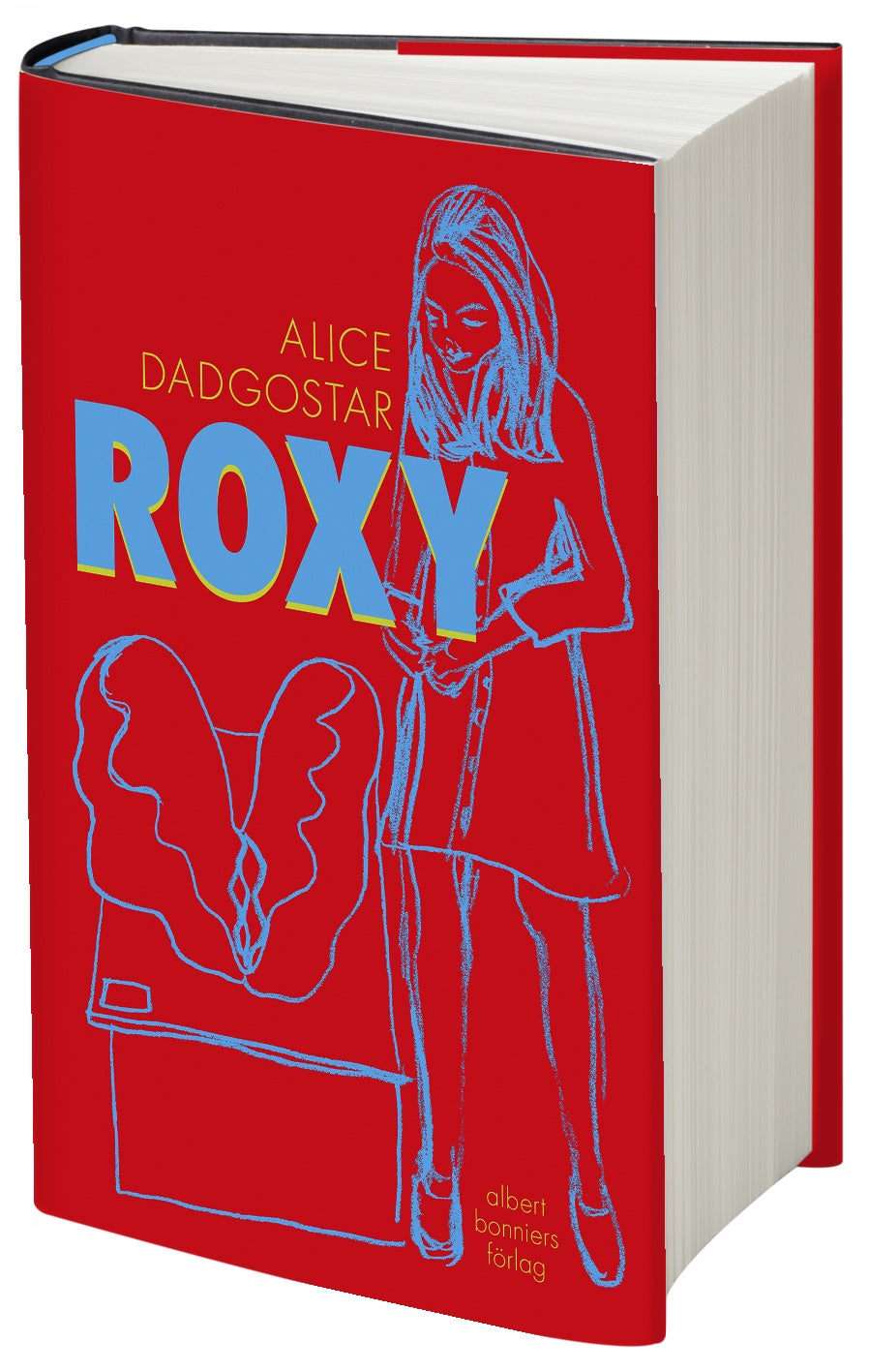 Valokuva kirjasta Alice Dadgostar Roxy, kuuluu tuoteryhmään Ruots kaunokirjat.