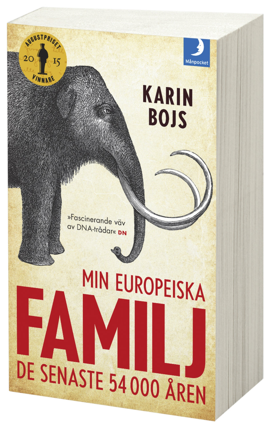 Valokuva kirjasta Karin Bojs Min europeiska familj : de senaste 54 000 åren, kuuluu tuoteryhmään Ruots muu tieto.
