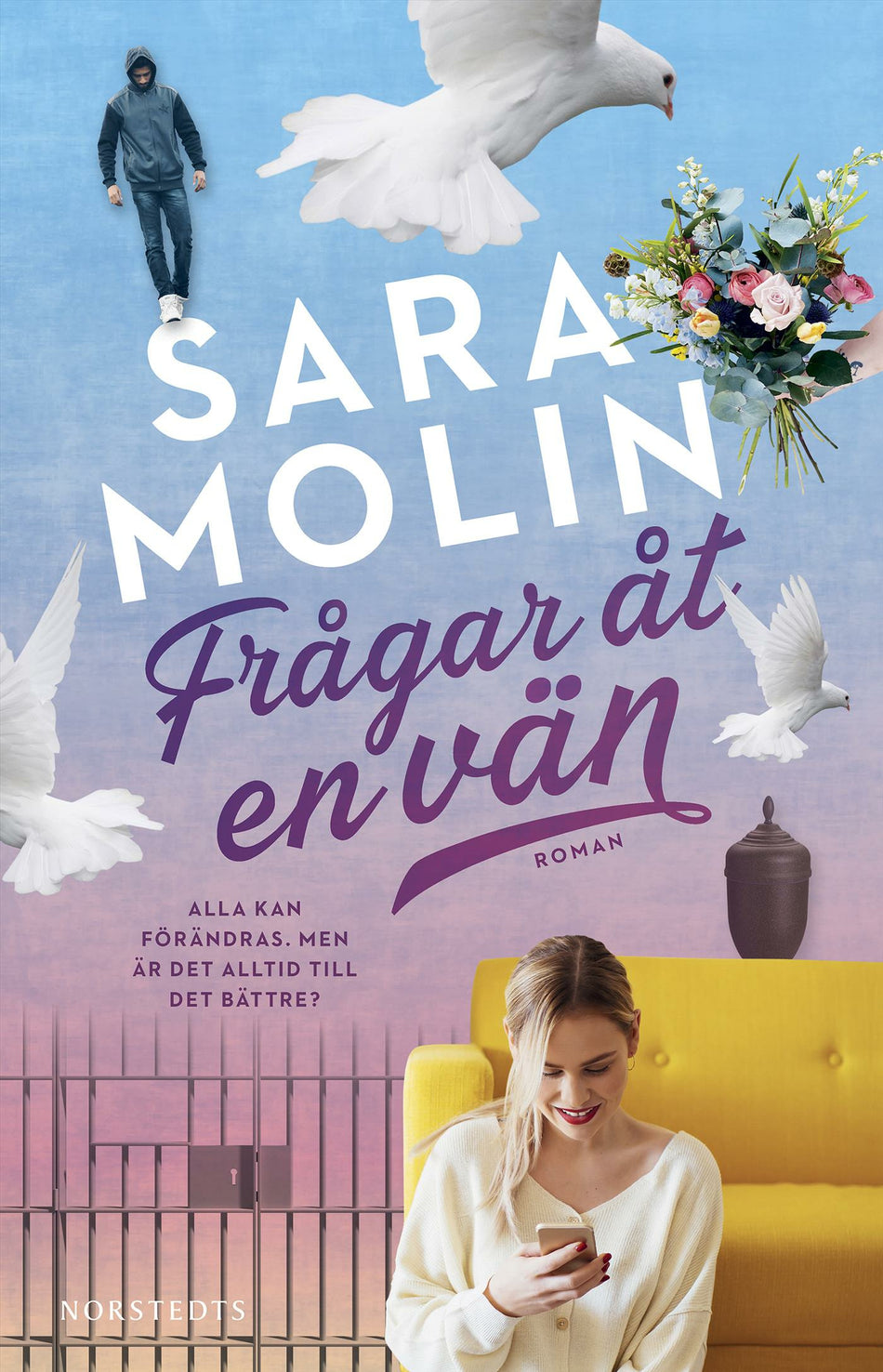 Valokuva kirjasta Sara Molin Frågar åt en vän, kuuluu tuoteryhmään Ruots kaunokirjat.