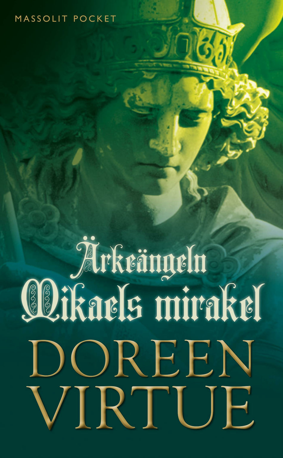 Valokuva kirjasta Doreen Virtue Ärkeängeln Mikaels mirakel, kuuluu tuoteryhmään Ruots muu tieto.
