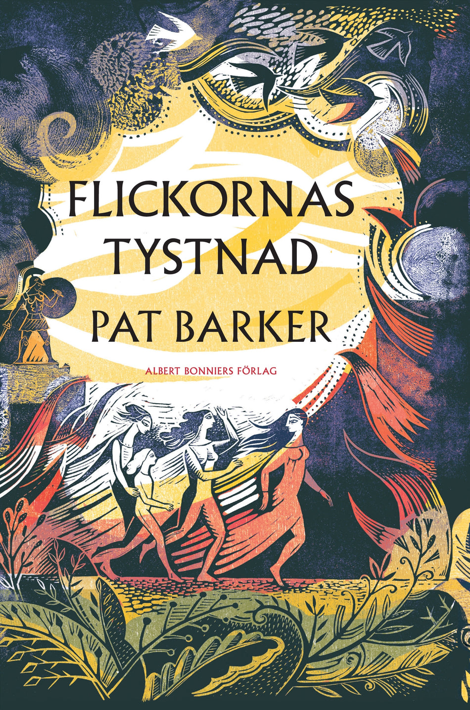 Valokuva kirjasta Pat Barker Flickornas tystnad, kuuluu tuoteryhmään Ruots kaunokirjat.