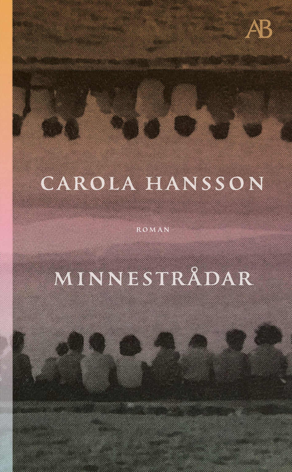 Valokuva kirjasta Carola Hansson Minnestrådar, kuuluu tuoteryhmään Ruots kaunokirjat.