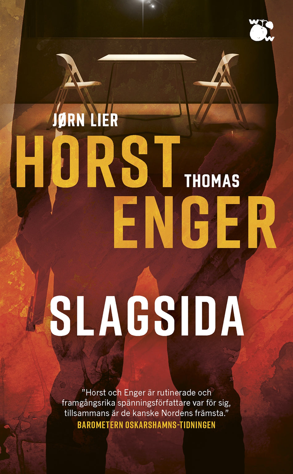 Valokuva kirjasta Jørn Lier Horst / Thomas Enger Slagsida, kuuluu tuoteryhmään Ruots kaunokirjat.