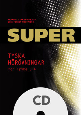 Valokuva kirjasta Yovanna Fernandois Super Tyska hörövningar 3-4 Cd, kuuluu tuoteryhmään Ruots lapset nuoret ja sarjakuvat.