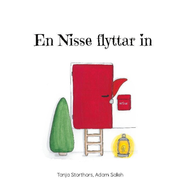Valokuva kirjasta Tanja Storthors / Adam Saleh En Nisse flyttar in, kuuluu tuoteryhmään Ruots lapset nuoret ja sarjakuvat.