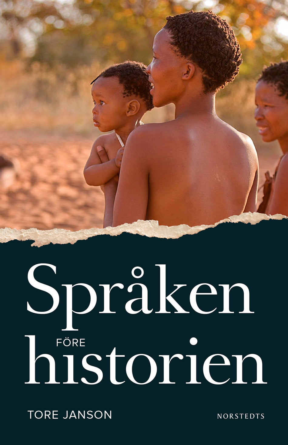 Valokuva kirjasta Tore Janson Språken före historien, kuuluu tuoteryhmään Ruots muu tieto.