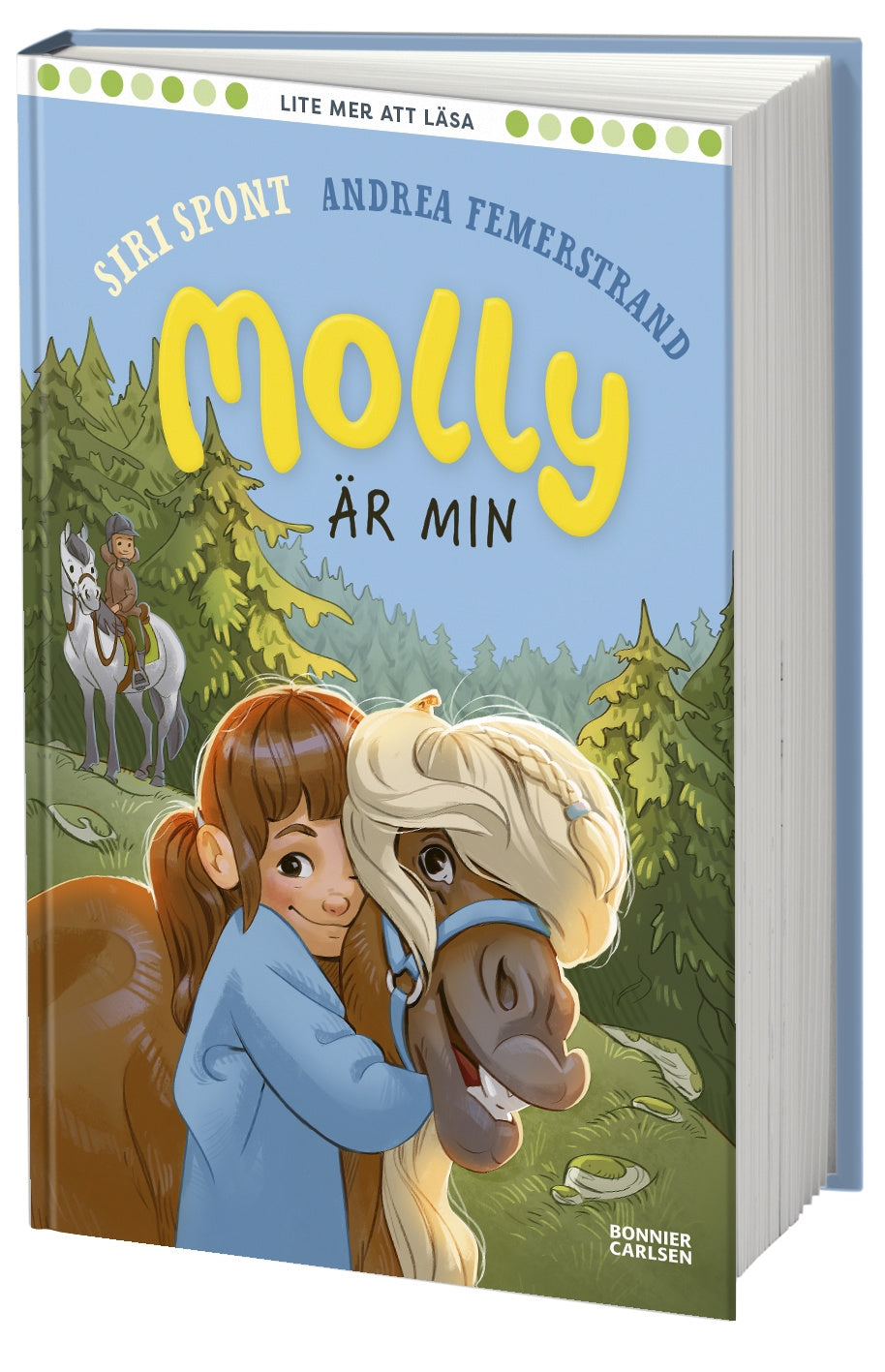 Valokuva kirjasta Siri Spont Molly är min, kuuluu tuoteryhmään Ruots lapset nuoret ja sarjakuvat.