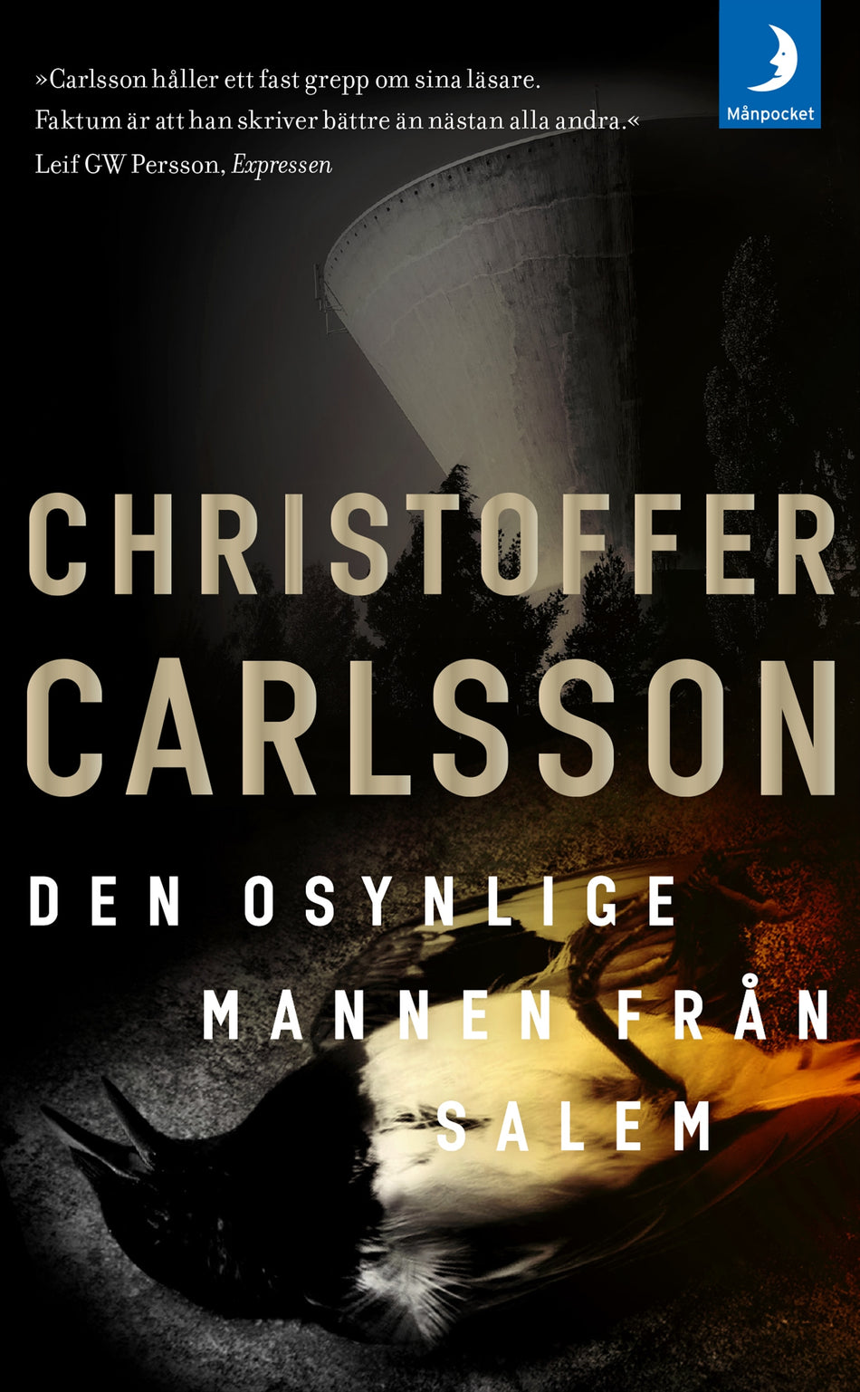 Valokuva kirjasta Christoffer Carlsson Den osynlige mannen från Salem, kuuluu tuoteryhmään Ruots kaunokirjat.