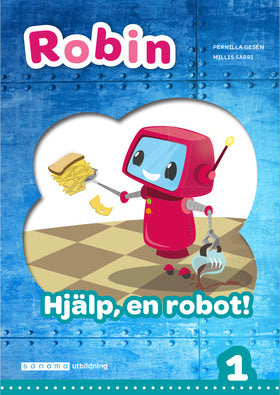 Valokuva kirjasta Pernilla Gesén Robin åk 1 Läsebok grön Hjälp, en robot!, kuuluu tuoteryhmään Ruots lapset nuoret ja sarjakuvat.