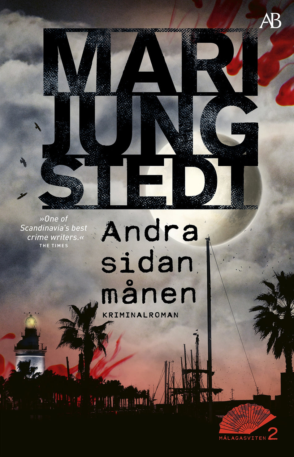 Valokuva kirjasta Mari Jungstedt Andra sidan månen, kuuluu tuoteryhmään Ruots kaunokirjat.