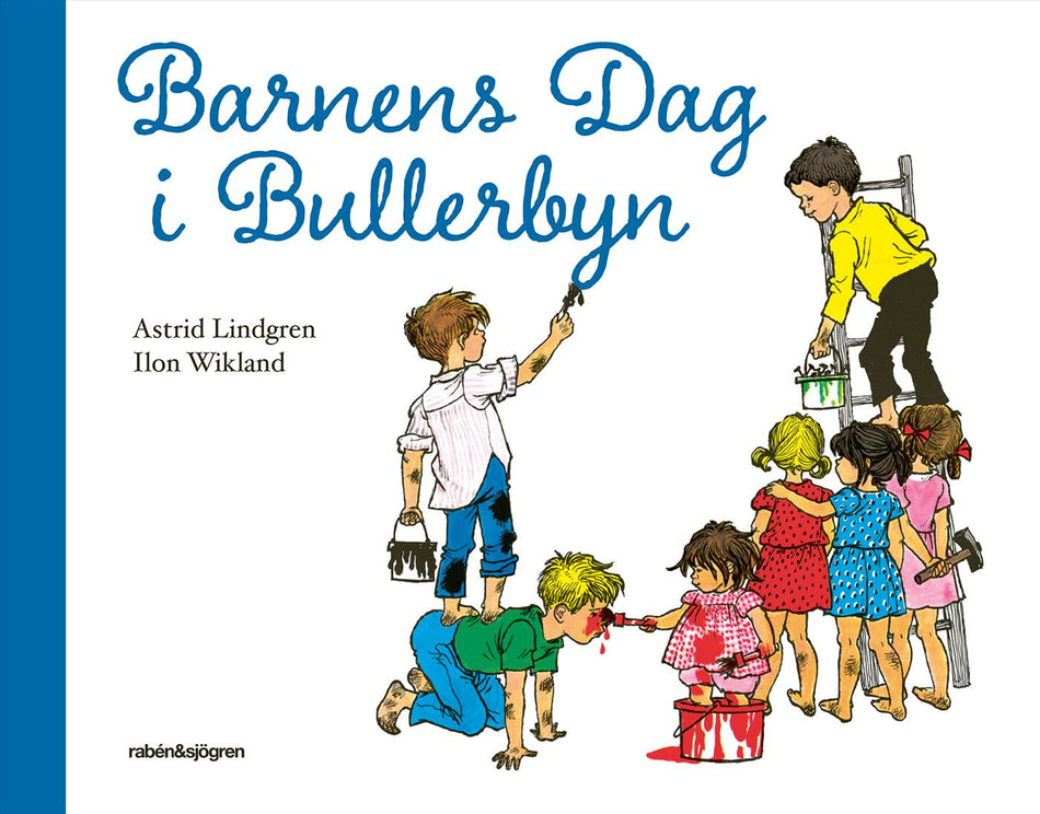 Valokuva kirjasta Astrid Lindgren / Ilon Wikland Barnens dag i Bullerbyn, kuuluu tuoteryhmään Ruots lapset nuoret ja sarjakuvat.