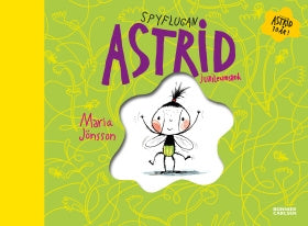 Valokuva kirjasta Maria Jönsson Spyflugan Astrid - Jubileumsbok, kuuluu tuoteryhmään Ruots lapset nuoret ja sarjakuvat.