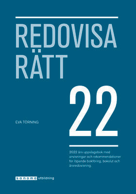 Valokuva kirjasta Eva Törning Redovisa Rätt 2022, kuuluu tuoteryhmään Ruots muu tieto.