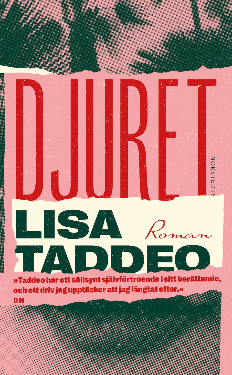 Valokuva kirjasta Lisa Taddeo Djuret, kuuluu tuoteryhmään Ruots kaunokirjat.