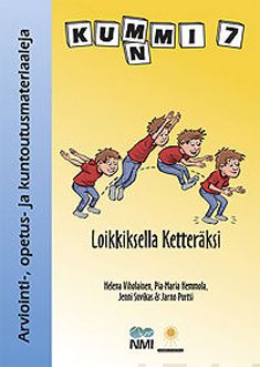 Valokuva kirjasta Helena Viholainen / Pia-Maria Hemmola / Jenni Suvikas / Jarno Purtsi Kummi 7, kuuluu tuoteryhmään K-kirjat.