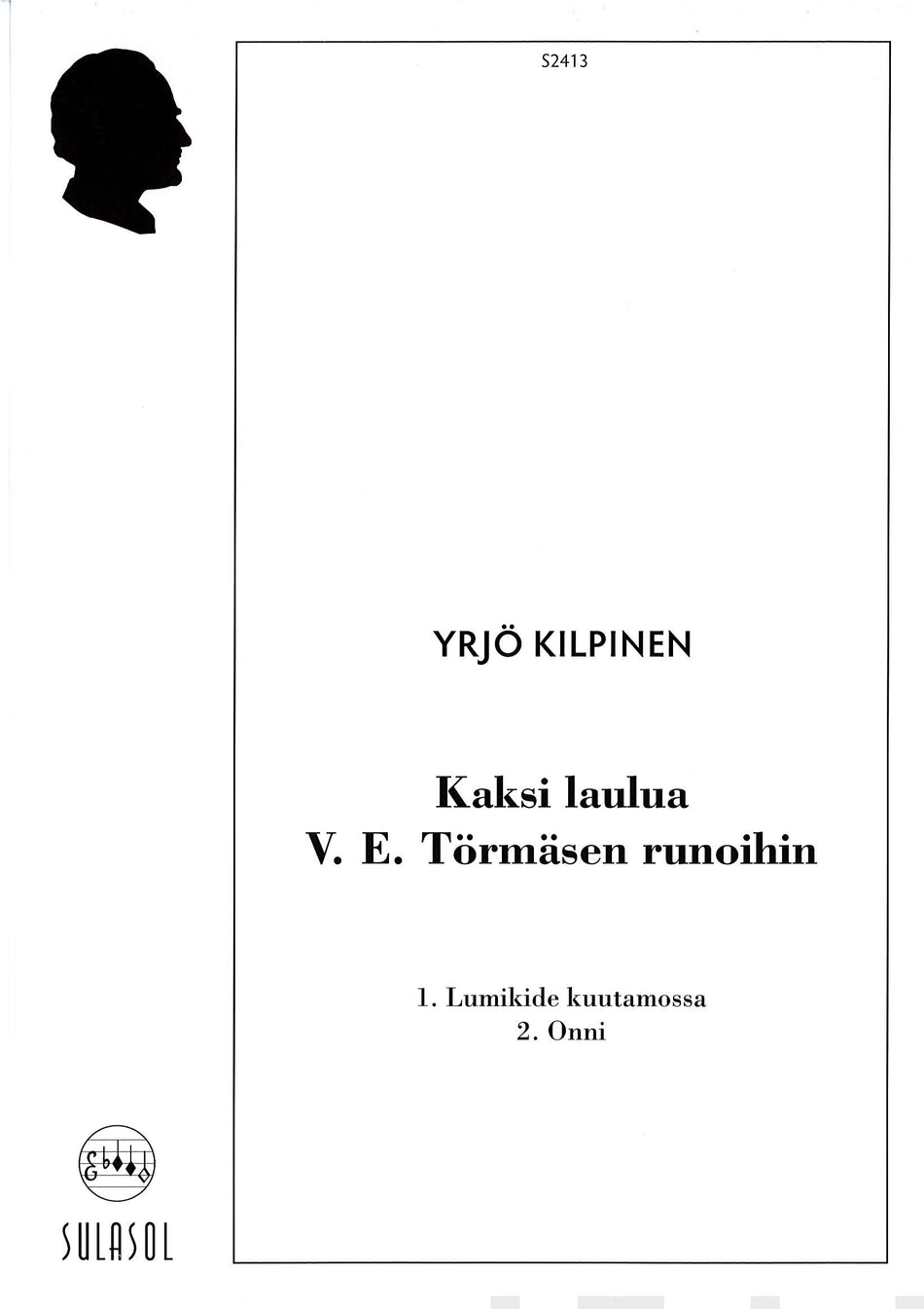 Valokuva kirjasta  Kaksi laulua V. E. Törmäsen runoihin, kuuluu tuoteryhmään Musiikki.