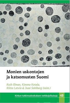Valokuva kirjasta  Monien uskontojen ja katsomusten Suomi, kuuluu tuoteryhmään Uskonto raamatut.